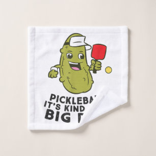 Pickleball It's Kind Of a Big Dill Pickles Pun Pic Wash Cloth