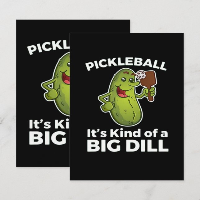 Pickleball Kind of a Big Dill Enclosure Card (Front/Back)