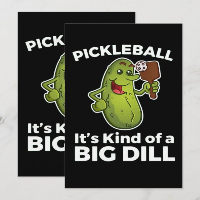Pickleball Kind of a Big Dill Invitation (Front/Back)
