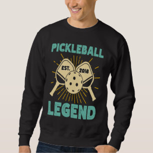 Pickleball Legend Est 2018 Vintage Retro Legendar Sweatshirt
