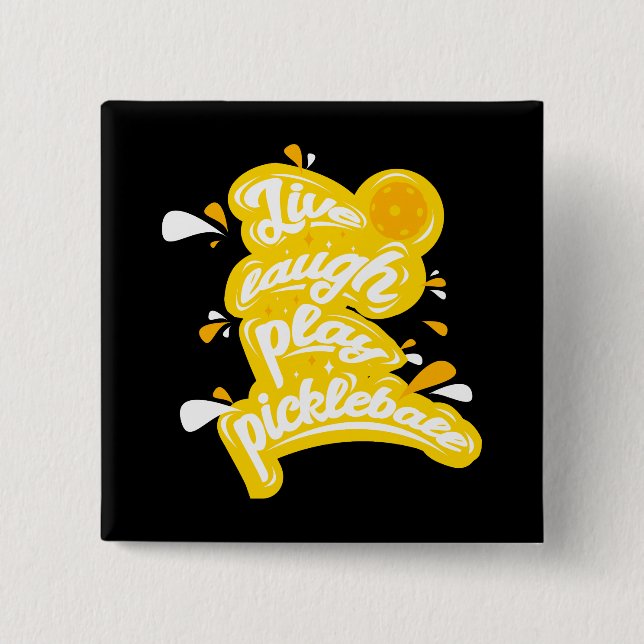 Pickleball - Live Laugh Play Pickleball 15 Cm Square Badge (Front)