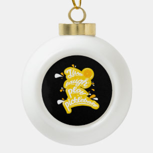 Pickleball - Live Laugh Play Pickleball Ceramic Ball Christmas Ornament
