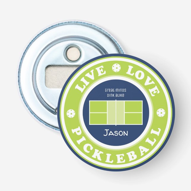 Pickleball: live, love, pickleball, custom text bottle opener (Front)