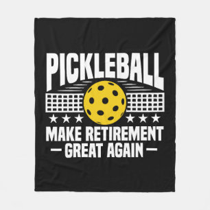 Pickleball Make Retirement Great Again Fleece Blanket