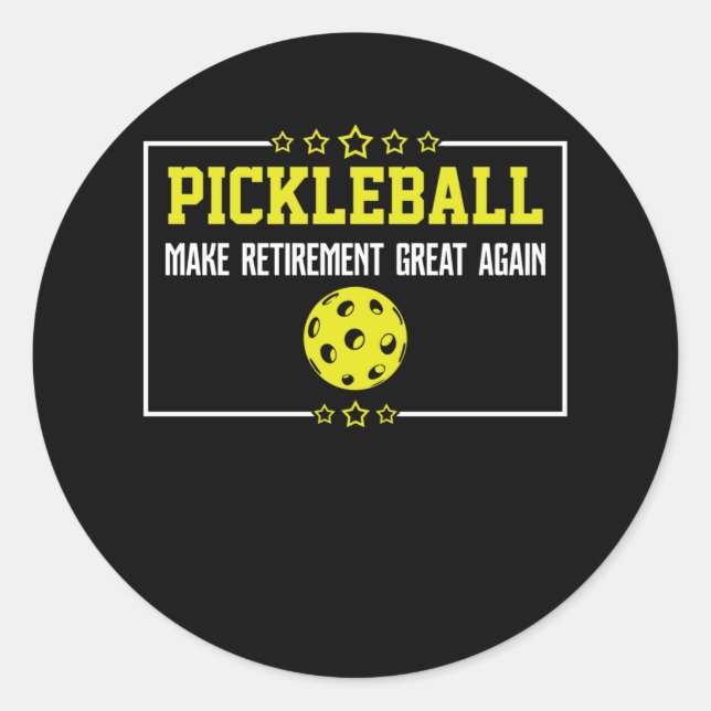 Pickleball Make Retirement Great Again Retirement Classic Round Sticker (Front)
