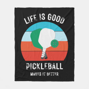 Pickleball Makes it Better - Funny Fleece Blanket