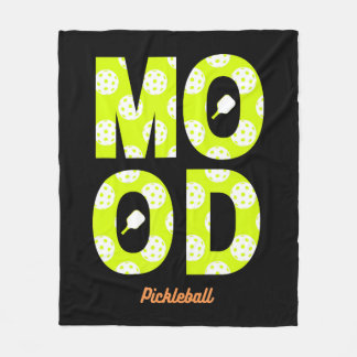 Pickleball Mood Play Pickleball Fleece Blanket
