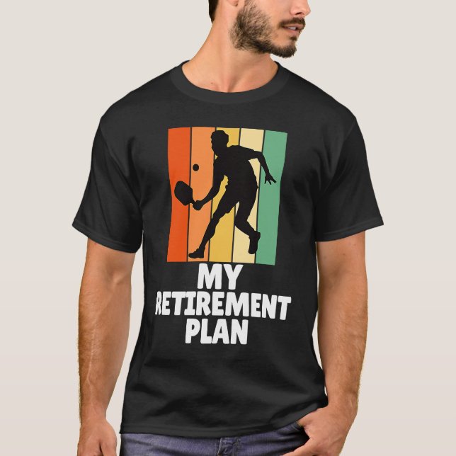 PickleBall My Retirement Plan Dink Legend Cool Gra T-Shirt (Front)