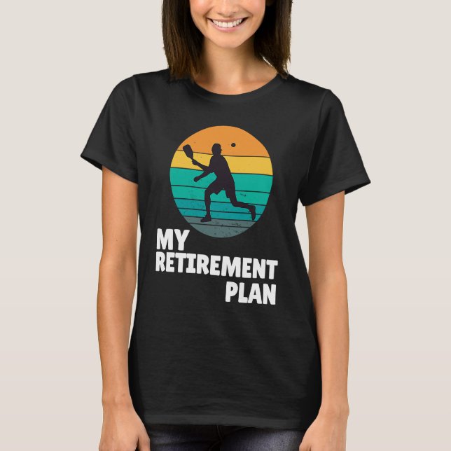 Pickleball My Retirement Plan Dink Legend Paddle T-Shirt (Front)