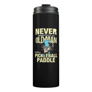 Pickleball - Old Man With A Pickleball Paddle Thermal Tumbler