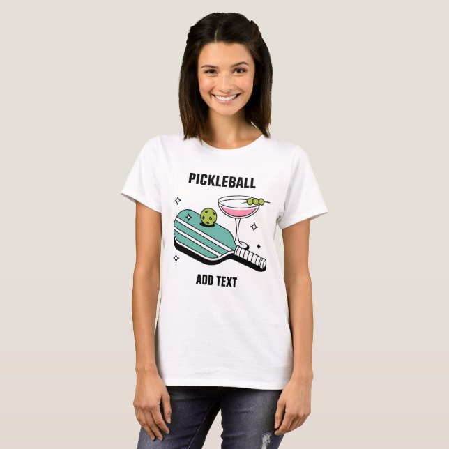 Pickleball Paddle and Cocktail T-Shirt (Front Full)