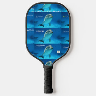 PICKLEBALL PADDLE DOLPHIN IN DIFFERENT LANGUAGES.