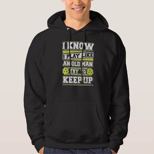 Pickleball Paddle Old Man   Hoodie (Front)