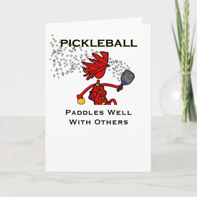 Pickleball Paddles Well With Others Card (Front)