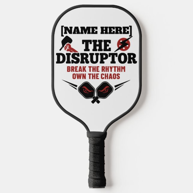 Pickleball Personalised Name The Disruptor Paddle (Front)