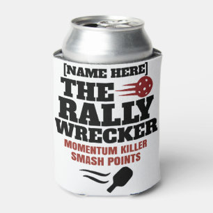 Pickleball Personalised Name The Rally Wrecker Can Cooler