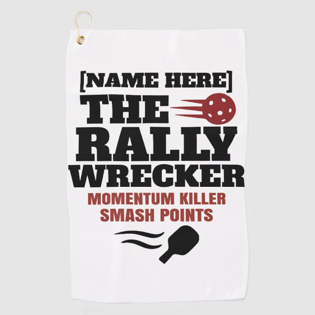 Pickleball Personalised Name The Rally Wrecker Golf Towel (Front)