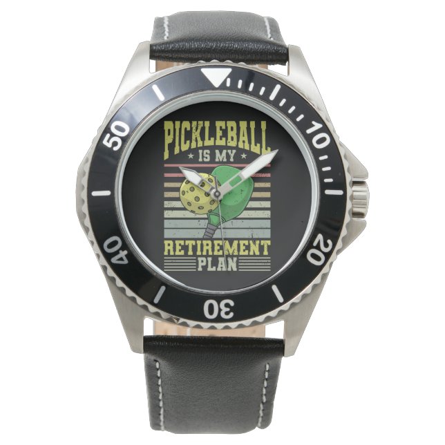 Pickleball - Pickleball Retirement Watch (Front)