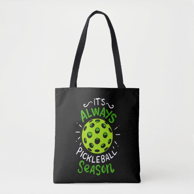 Pickleball - Pickleball Season Tote Bag (Front)