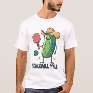 Pickleball - Pickleball Y'all T-Shirt