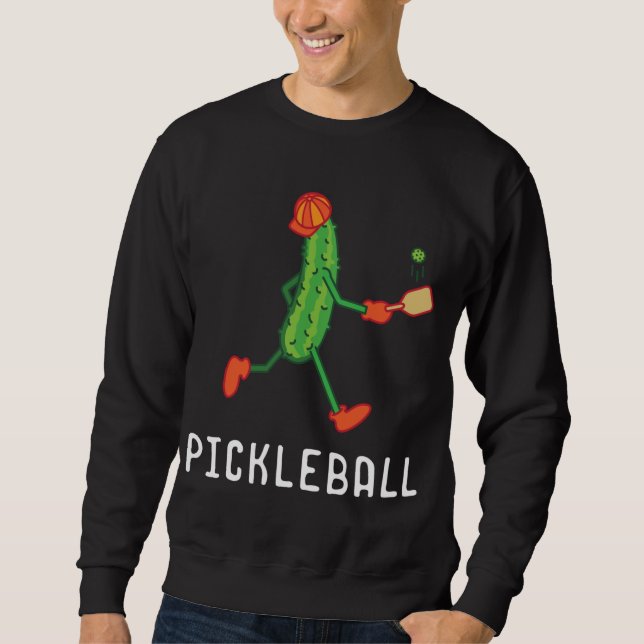 Pickleball Player Coach Vegan Pickle Fruit Sport L Sweatshirt (Front)