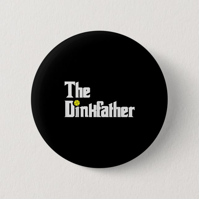 Pickleball player dad funny dink father pun 6 cm round badge (Front)