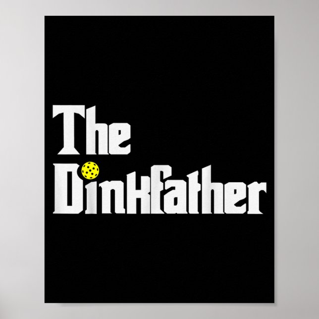Pickleball player dad funny dink father pun poster (Front)