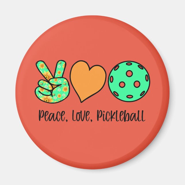 Pickleball Player Gift Peace, Love, Pickleball Magnet (Front)