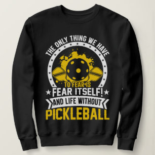 Pickleball Player Paddleball Sweatshirt