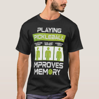 Pickleball Player Playing Pickleball Improves Memo T-Shirt