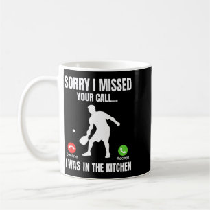 Pickleball Player Was In The Kitchen Funny Coffee Mug