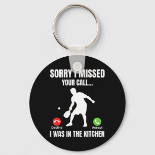 Pickleball Player Was In The Kitchen Funny Key Ring