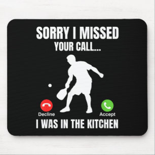 Pickleball Player Was In The Kitchen Funny Mouse Pad