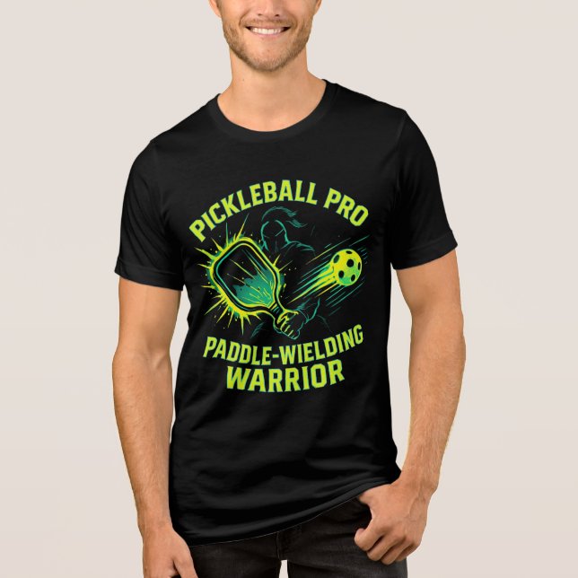 Pickleball Pro: Paddle Wielding Warrior Tri-Blend Shirt (Front)