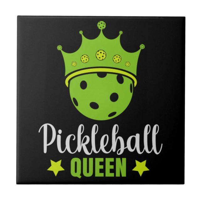 Pickleball Queen Funny Pickle Ball Queen  Ceramic Tile (Front)