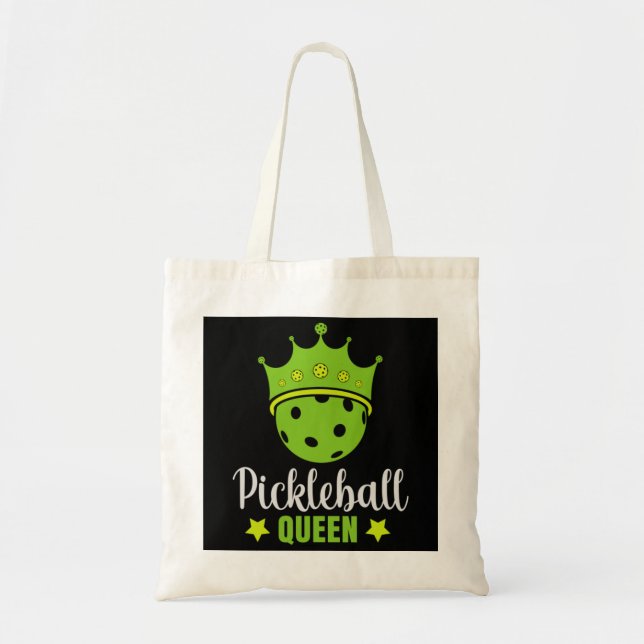 Pickleball Queen Funny Pickle Ball Queen  Tote Bag (Front)