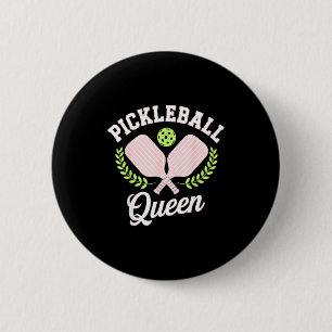 Pickleball queen funny pickleball player 6 cm round badge