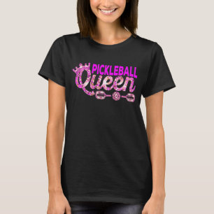 Pickleball Queen Funny Pickleball Player Gift T-Shirt