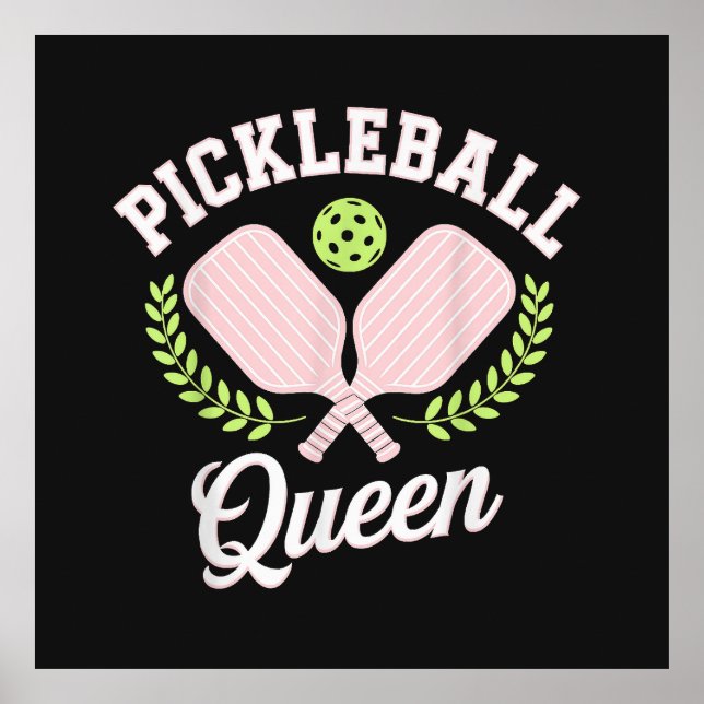Pickleball Queen Funny Pickleball Player Poster (Front)