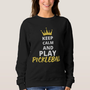 Pickleball Quote Dink Legend Paddle Pickler Player Sweatshirt