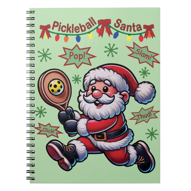 Pickleball Santa Claus Christmas Notebook (Front)