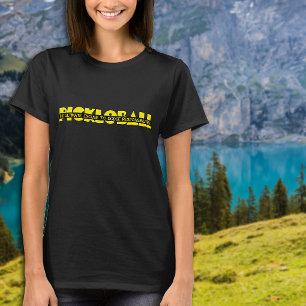 Pickleball Slogan funny yellow  T-Shirt