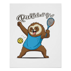 Pickleball Sloth T- Pickleball Y'all Poster