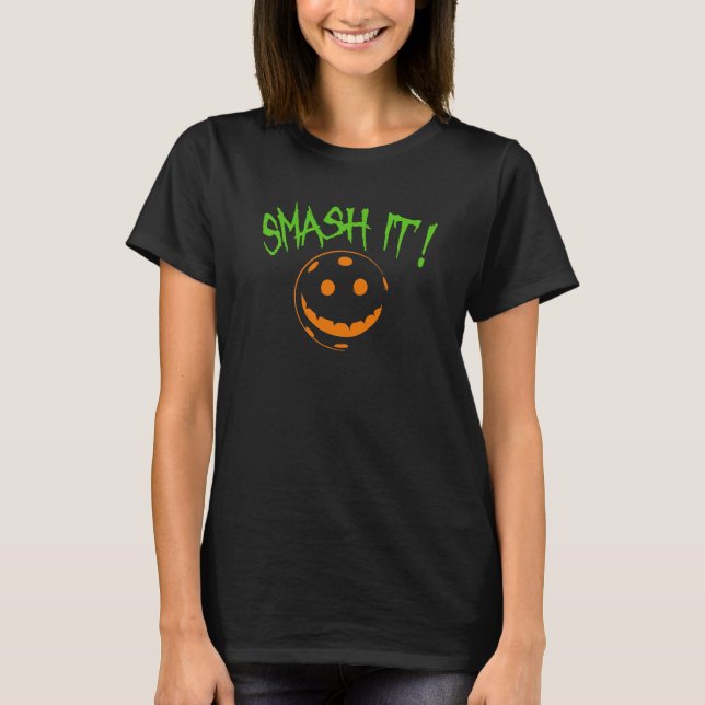 Pickleball Smash It T-Shirt (Front)