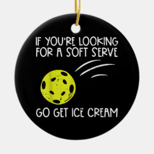 Pickleball Soft Serve Get Ice Cream Pickle Ball Me Ceramic Ornament