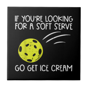 Pickleball Soft Serve Get Ice Cream Pickle Ball Me Ceramic Tile