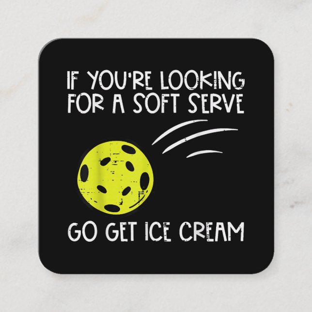 Pickleball Soft Serve Get Ice Cream Pickle Ball Me Square Business Card (Front)