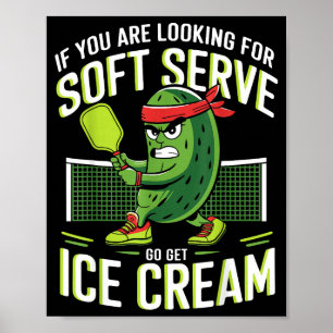 Pickleball soft serve ice cream for men women old poster