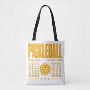 Pickleball Spirit - Leave It All On The Court Tote Bag