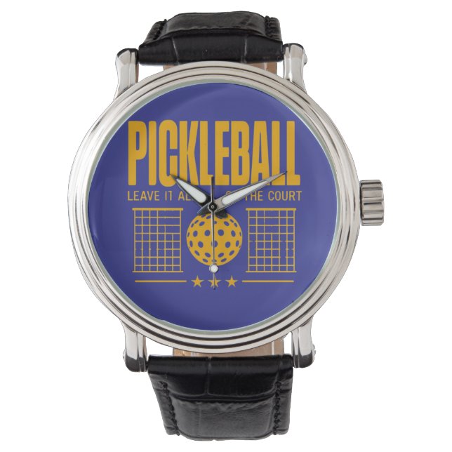 Pickleball Spirit - Leave It All On The Court Watch (Front)